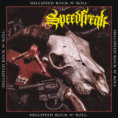 Speedfreak (MEX) : Hellspeed Rock n' Roll (Single)